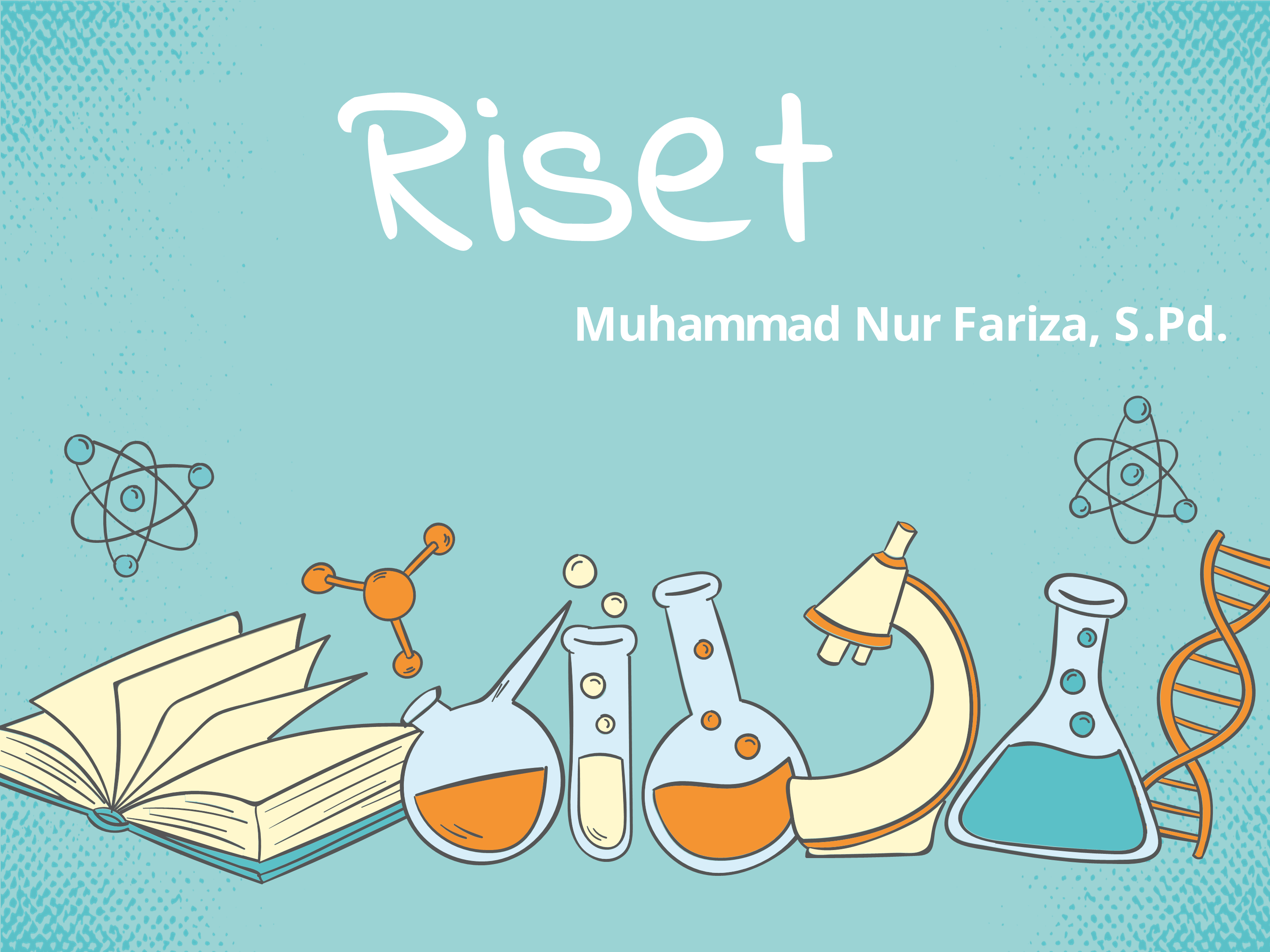 Riset X PA Fariza, S.Pd.