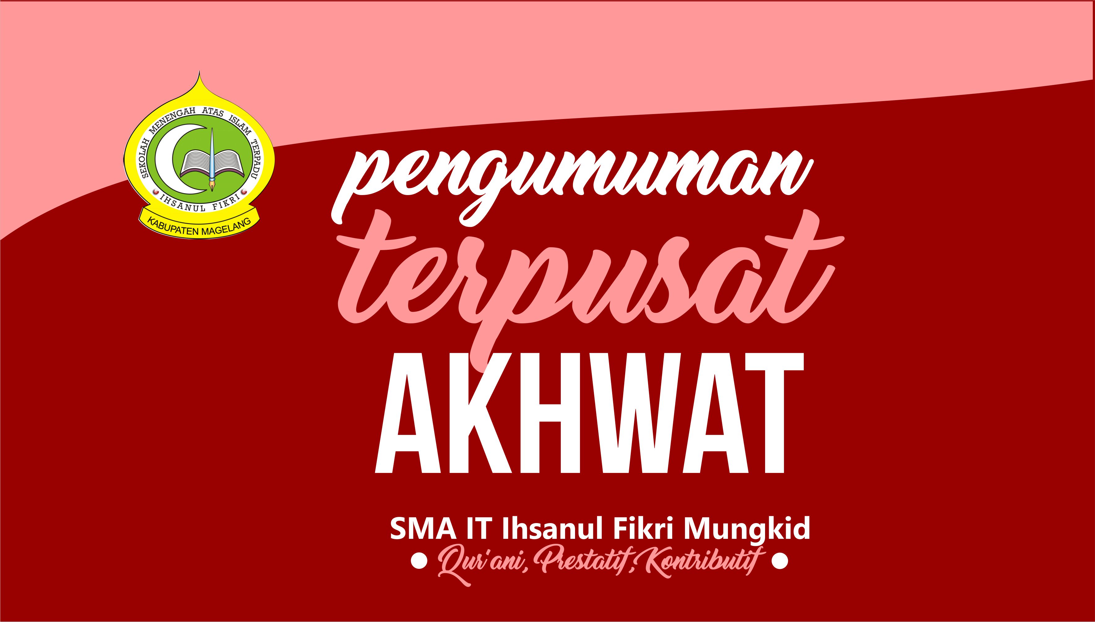 PENGUMUMAN ALL AKHWAT